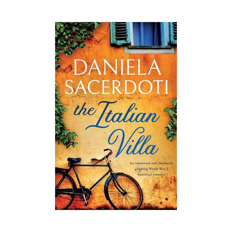 The Italian Villa - by  Daniela Sacerdoti (Paperback), 1 of 2