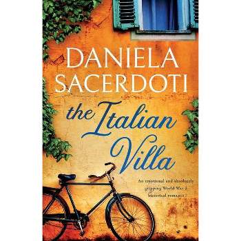 The Italian Villa - by  Daniela Sacerdoti (Paperback)