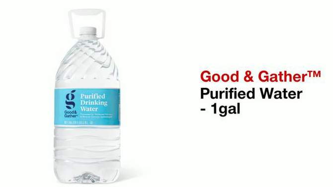 Purified Water - 128 fl oz (1gal) - Good &#38; Gather&#8482;, 2 of 10, play video