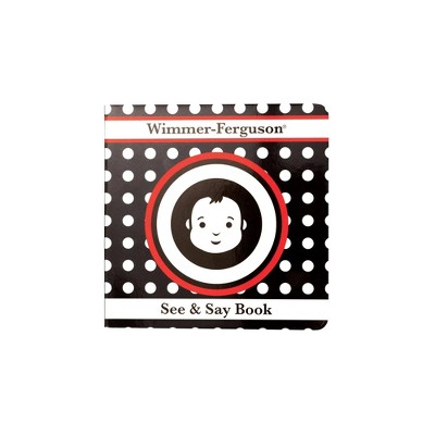 Image of Manhattan Toy Wimmer-Ferguson See and Say Board Book