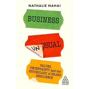Business Unusual - (Kogan Page Inspire) by  Nathalie Nahai (Paperback) - 1 of 1
