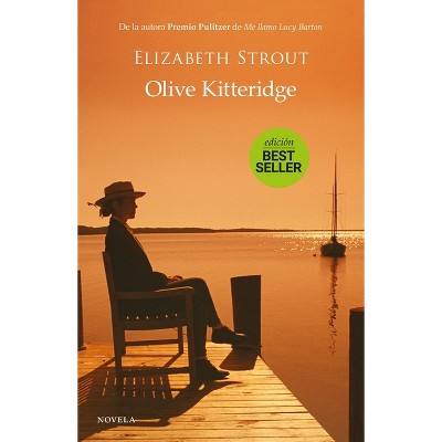 Olive Kitteridge - by Elizabeth Strout (Paperback) : Target
