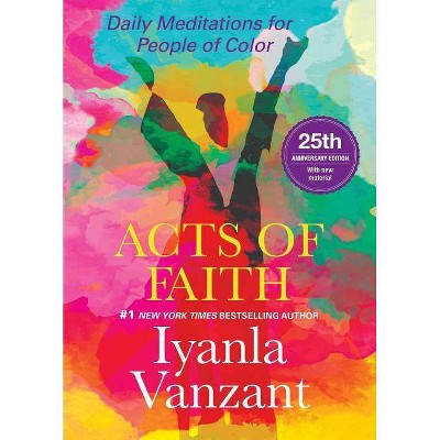  Acts of Faith - by  Iyanla Vanzant (Hardcover) 