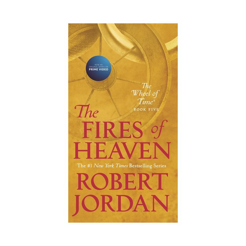 The Fires of Heaven - (Wheel of Time) by  Robert Jordan (Paperback), 1 of 2