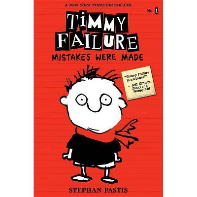 Timmy Failure (Paperback) by Stephan Pastis