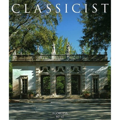 Classicist No. 17 - by  Elizabeth Plater-Zyberk (Paperback)