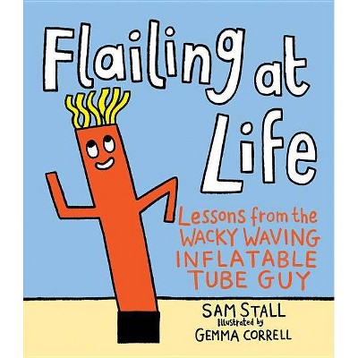 Flailing at Life - by  Sam Stall (Board Book)