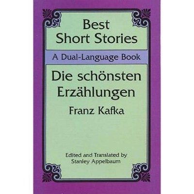 Best Short Stories - (Dover Dual Language German) by  Franz Kafka (Paperback)