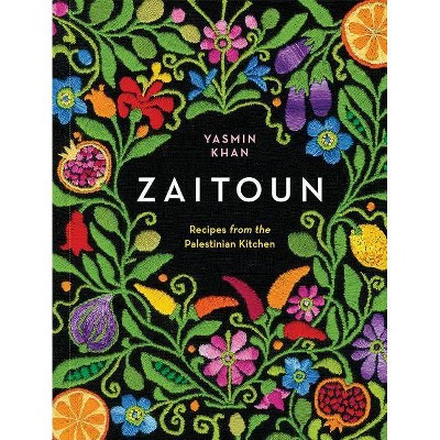 Zaitoun - by  Yasmin Khan (Hardcover)