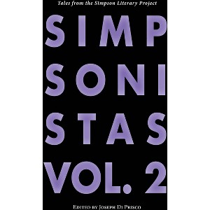 Simpsonistas, Vol. 2 - by  Joseph Di Prisco (Paperback) - 1 of 1