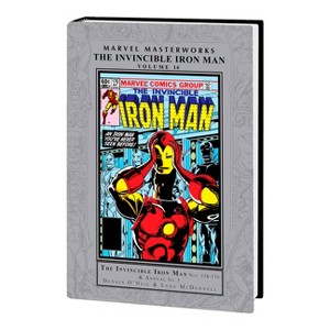 Marvel Masterworks: The Invincible Iron Man Vol. 16 - by  Dennis O'Neil & Marvel Various (Hardcover) - 1 of 1