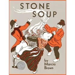 Stone Soup - by  Marcia Brown (Paperback)