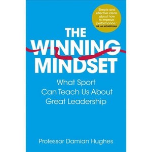 The Winning Mindset - by  Damian Hughes (Paperback) - 1 of 1