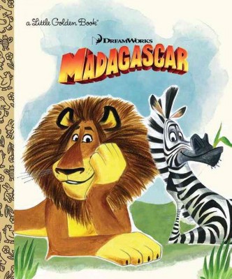 DreamWorks Madagascar - (Little Golden Book) by  Billy Frolick (Hardcover)