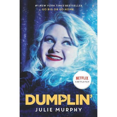 Dumplin' MTI (Paperback) - by Julie Murphy