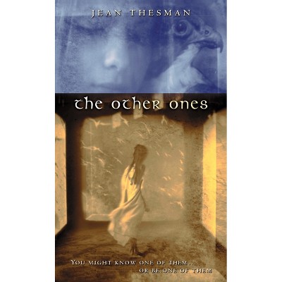 The Other Ones - by  Jean Thesman (Paperback)