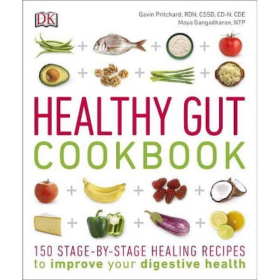 Healthy Gut Cookbook - (Healthy Cookbook) by  Gavin Pritchard & Maya Gangadharan (Paperback)