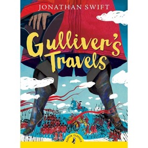 Gulliver's Travels - (Puffin Classics) by  Jonathan Swift (Paperback) - 1 of 1