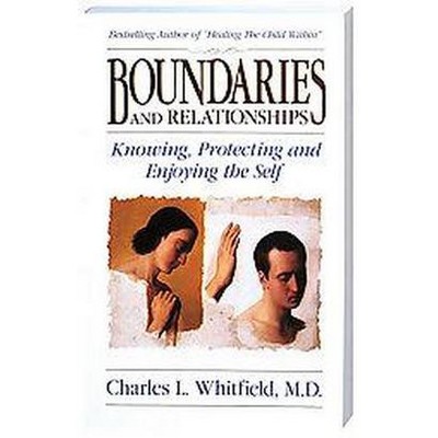 Boundaries and Relationships - by  Charles Whitfield (Paperback)