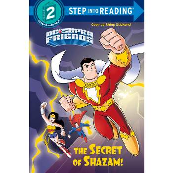 The Secret of Shazam! (DC Super Friends) - (Step Into Reading) by  Christy Webster (Paperback)