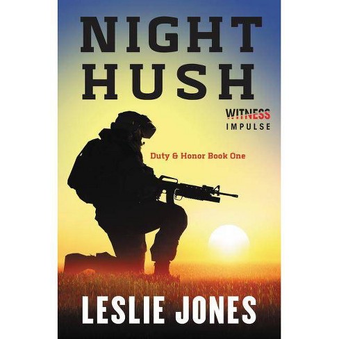 Night Hush - (Duty & Honor) by  Social Market Foundation (Paperback) - image 1 of 1