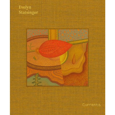 Evelyn Statsinger: Currents - (Hardcover)