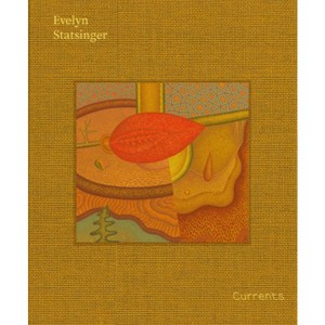 Evelyn Statsinger: Currents - (Hardcover) - 1 of 1