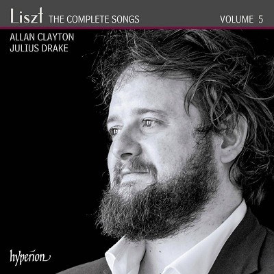 Allan Clayton - Liszt: Complete Songs Vol. 5 (CD)