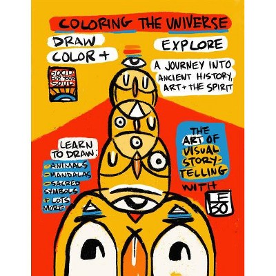 Coloring the Universe - by  David Le Batard (Paperback)