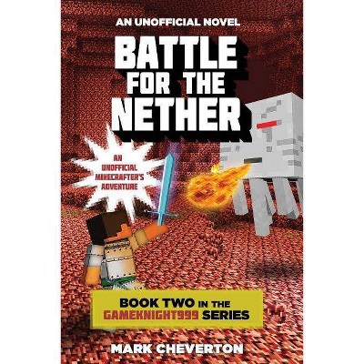 Battle for the Nether (Paperback) by Mark Cheverton