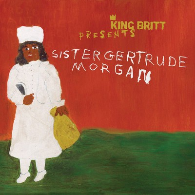 King Britt & Sister Gertrude Morgan - Let's Make A Record & King Britt Presents Sister Gertrude Morgan (Vinyl)