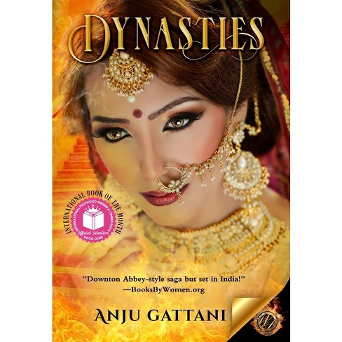 Dynasties - (Winds of Fire) by  Anju Gattani (Hardcover) - image 1 of 1