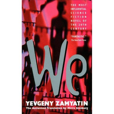 We - by  Yevgeny Zamyatin (Paperback)