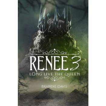 Renee 3 - by  Brandie Davis (Paperback)