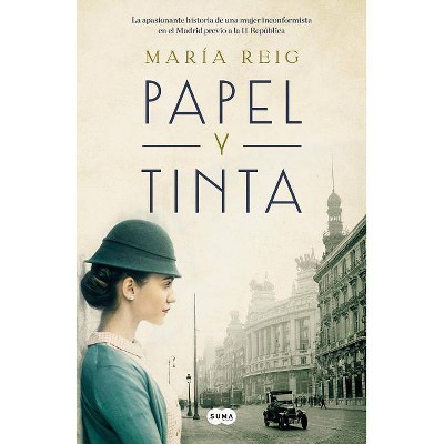 Papel Y Tinta / Paper and Ink - by  María Reig (Hardcover)