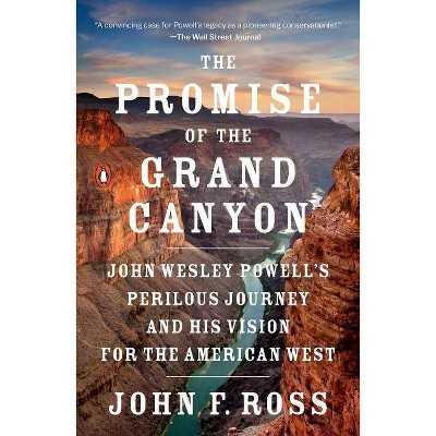 The Promise of the Grand Canyon - by  John F Ross (Paperback)