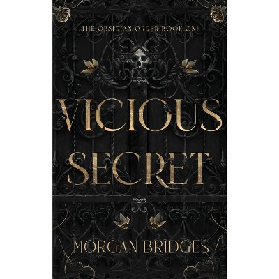 Vicious Secret - by  Morgan Bridges (Paperback)