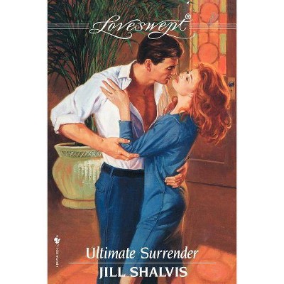  Ultimate Surrender - (Loveswept) by  Jill Shalvis (Paperback) 