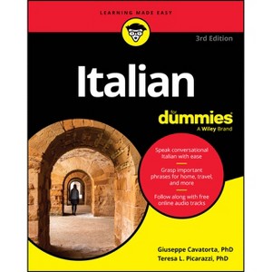 Italian for Dummies - 3rd Edition by  Giuseppe Cavatorta & Teresa L Picarazzi (Paperback) - 1 of 1