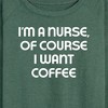 Women's - Instant Message - Nurse Of Course I Want Coffee Lightweight French Terry Wide Neck Long Sleeve Graphic Shirt - 2 of 4