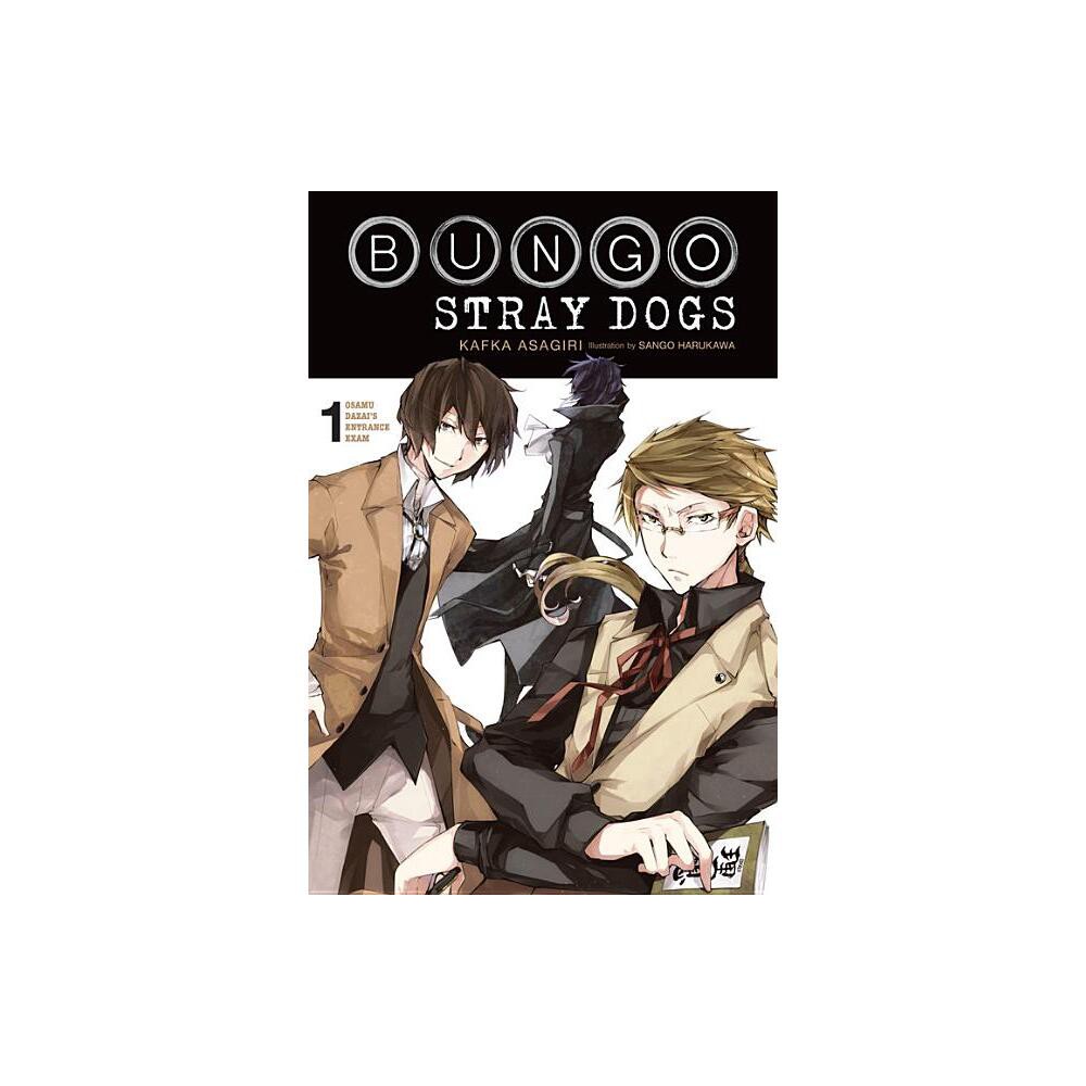 Bungo Stray Dogs, Vol. 1 (Light Novel) - (Bungo Stray Dogs (Light Novel) by Kafka Asagiri & Sango Harukawa (Paperback)