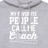 Men's - Instant Message - My Favorite People Call Me Coach Graphic Fleece Pullover Hoodie - 2 of 4