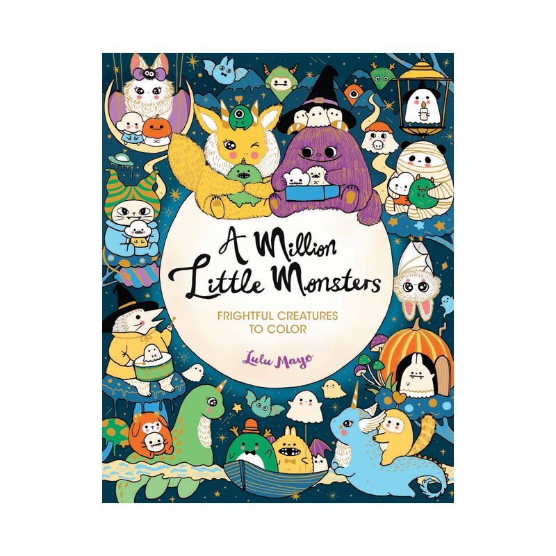 A Million Little Monsters - (Million Creatures to Color) by  Lulu Mayo (Paperback), 1 of 2