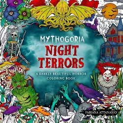 Mythogoria: Night Terrors - by  Fabiana Attanasio (Paperback)