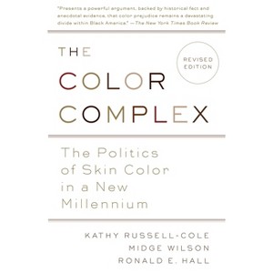 The Color Complex (Revised) - by  Kathy Russell & Midge Wilson & Ronald Hall (Paperback) - 1 of 1