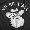 Womens Ho Ho Yall T Shirt Funny Xmas Southern Cowboy Santa Claus Tee For Ladies - Crazy Dog Women's T Shirt - 2 of 4