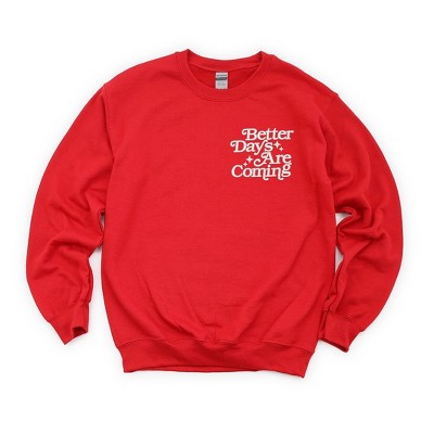 Simply Sage Market Women's Graphic Sweatshirt Embroidered Better Days