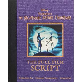 Disney Tim Burton's the Nightmare Before Christmas - (Disney Scripted Classics) by  Editors of Canterbury Classics (Hardcover)