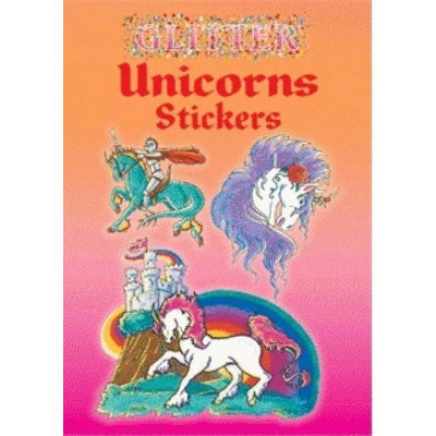 Glitter Unicorns Stickers - by  Christy Shaffer (Paperback)