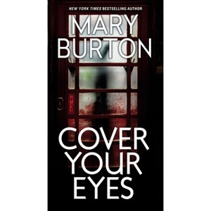 Cover Your Eyes - (Morgans of Nashville) by  Mary Burton (Paperback) - 1 of 1